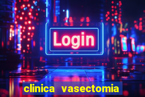 clinica vasectomia porto alegre